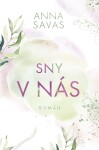 Sny nás Anna Savas