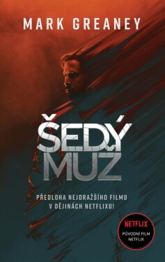 Šedý muž, 2. vydání - Mark Greaney