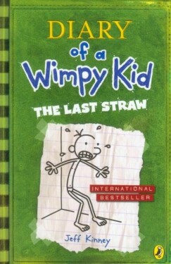 Diary of a Wimpy Kid 3 - The Last Straw - Jay Kinney