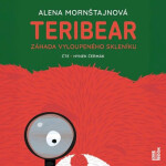 Teribear - Záhada vyloupeného skleníku (audiokniha - čte Hynek Čermák) - Alena Mornštajnová