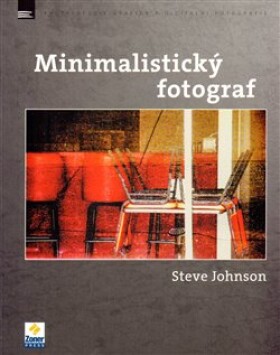 Minimalistický fotograf Steve Johnson