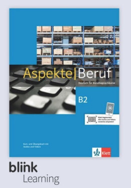 Aspekte Beruf B2 – Digitale BlinkLearning – Kurs./Übungsbuch – Unterrichtende (3 roky)