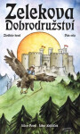 Zelekova dobrodružství - Zlodhův hrad, Pán orla - Libor Pavel
