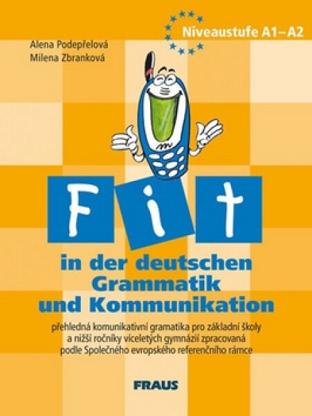 Fit in der deutschen Grammatik und Kommunikation - Kolektiv autorů