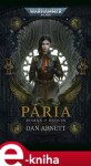 Pária - Román o Bequin. Warhammer 40 000 - Dan Abnett e-kniha