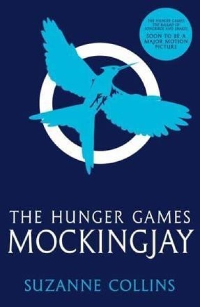 Mockingjay, vydání Suzanne Collinsová