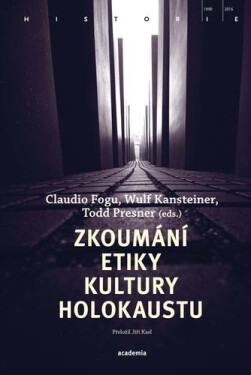 Zkoumání etiky kultury holokaustu - Todd Presner