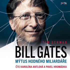 Bill Gates - Tim Schwab - audiokniha