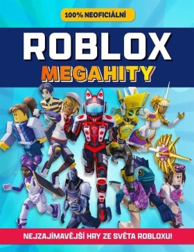 Roblox 100% neoficiální Megahity kolektiv