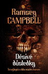 Děsivé důsledky (poškozená) - Ramsey Campbell