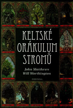 Keltské orákulum stromů - John Matthews