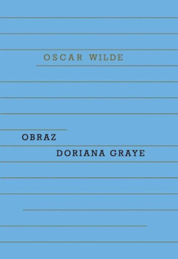 Obraz Doriana Graye Wilde Oscar