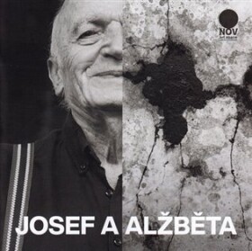 Josef a Alžběta - Martina Vítková