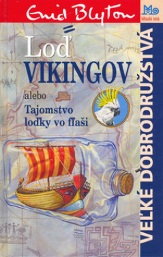 Loď vikingov - Enid Blytonová