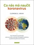 Co nás má naučit koronavirus Clemens Arvay