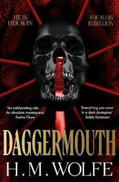 Daggermouth - H. M. Wolfe