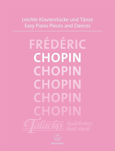 Snadné klavírní skladby a tance Chopin - Fryderyk Chopin