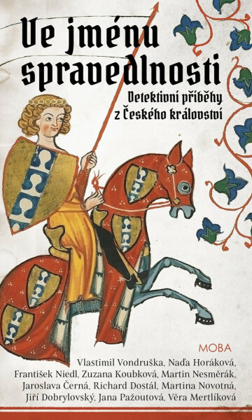 Ve jménu spravedlnosti - Vlastimil Vondruška, František Niedl, Zuzana Koubková, Jaroslava Černá, Naďa Horáková, Richard Dostál, Jiří Dobrylovský, Věra