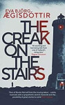 The Creak on the Stairs - Eva Bjorg Aegisdottir