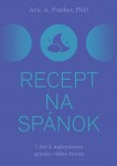 Recept na spánok Aric Prather