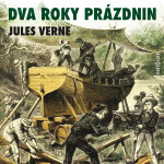 Dva roky prázdnin - Jules Verne - audiokniha