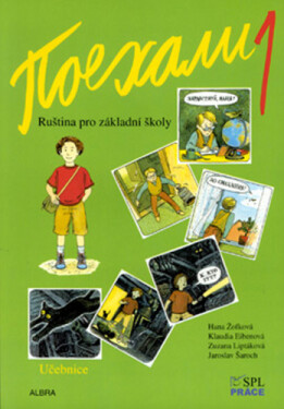 Pojechali 1 - Ruština pro základní školy (Učebnice) - Hana Žofková