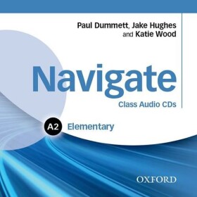 Navigate Elementary A2 Class Audio CDs - Paul Dummet