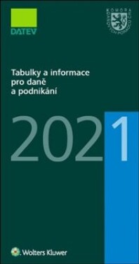 Tabulky informace pro daně podnikání 2021