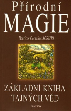 Přírodní magie - Henricus Cornelius Agrippa