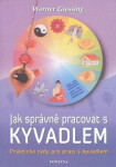 Jak správně pracovat kyvadlem