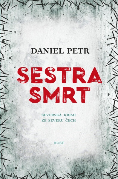 Sestra smrt - Daniel Petr