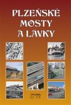 Plzeňské mosty lávky Miroslav Liška