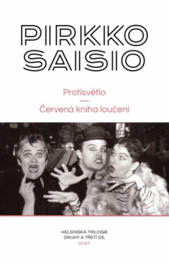 Protisvětlo, Červená kniha loučení - Pirkko Saisio