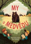 My o medvědu - Huw Lewis-Jones