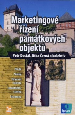 Marketingové řízení památkových objektů - Petr Dostál