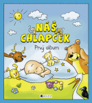 Náš chlapček – prvý album - Hanka Veselá