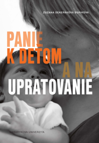 Panie k deťom a na upratovanie - Zuzana Sekeráková - e-kniha