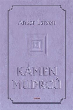 Kámen mudrců - Johanes Anker Larsen