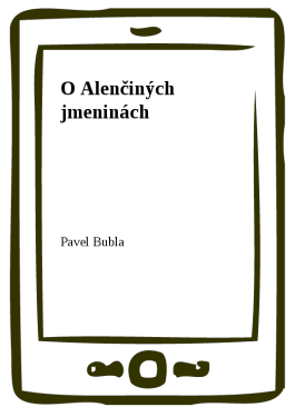 O Alenčiných jmeninách - Pavel Bubla
