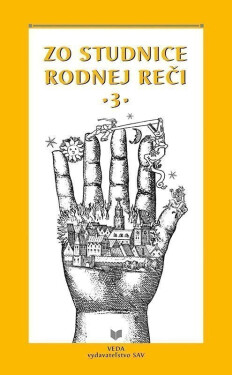 Zo studnice rodnej reči 3 (slovensky) - Katarína Balleková