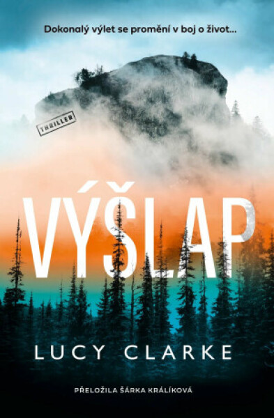 Výšlap - Lucy Clarkeová