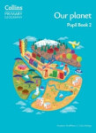 Collins Primary Geography Pupil Book 2 (4th Edition) - Bridge Colin; Scoffham Stephen