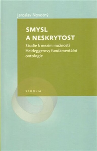 Smysl neskrytost