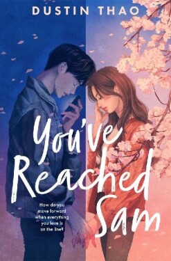 You´ve Reached Sam, Dustin Thao