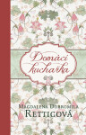 Domácí kuchařka - Magdalena Dobromila Rettigová