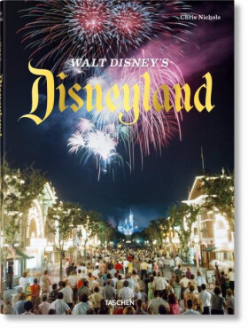 Walt Disney´s Disneyland - Chris Nichols