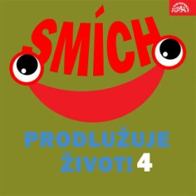 Smích prodlužuje život! 4 - audiokniha