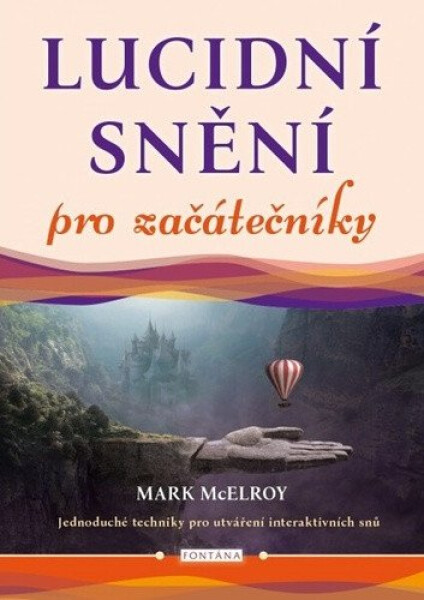 Lucidní snění pro začátečníky pro