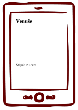 Venuše - Štěpán Kučera