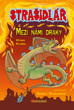 Strašidlář - Mezi námi draky - Hynek Klimek